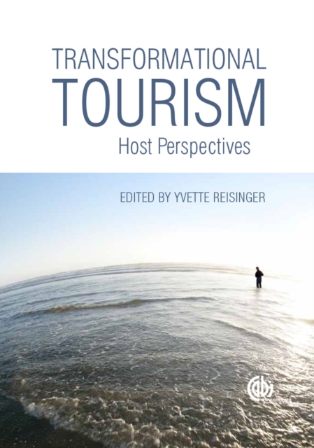 Transformational Tourism : Host Perspectives, Hardback Book