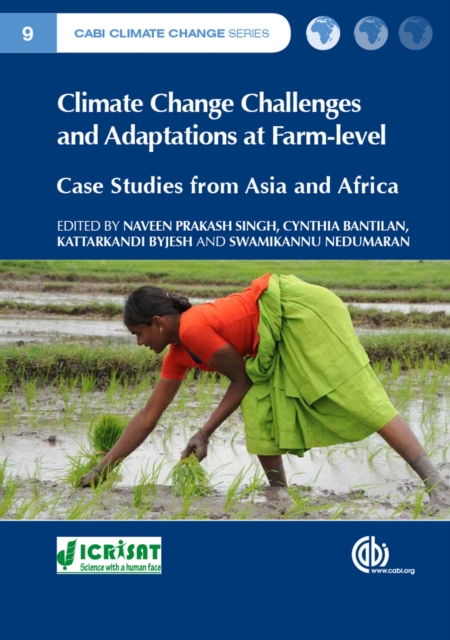 Climate Change Challenges and Adaptations at Farm-level : Case Studies from Asia and Africa, Hardback Book