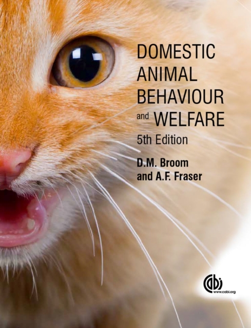 Domestic Animal Behaviour and Welf, Hardback Book
