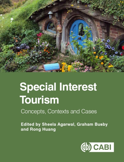 Special Interest Tourism : Concepts, Contexts and Cases, Paperback / softback Book