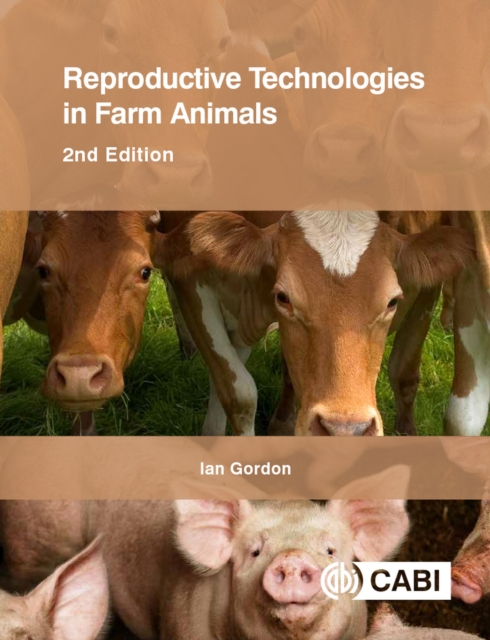 Reproductive Technologies in Farm Animals, Paperback / softback Book