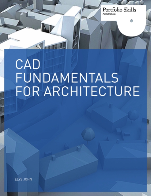 Cad Fundamentals for Architecture, Paperback / softback Book