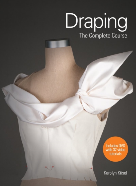Draping : The Complete Course, Paperback / softback Book