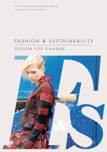 Fashion & Sustainability : Design for Change, EPUB eBook