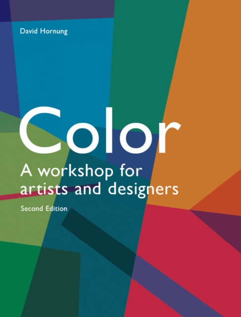 Colour Second Edition : A workshop for artists, designers, EPUB eBook
