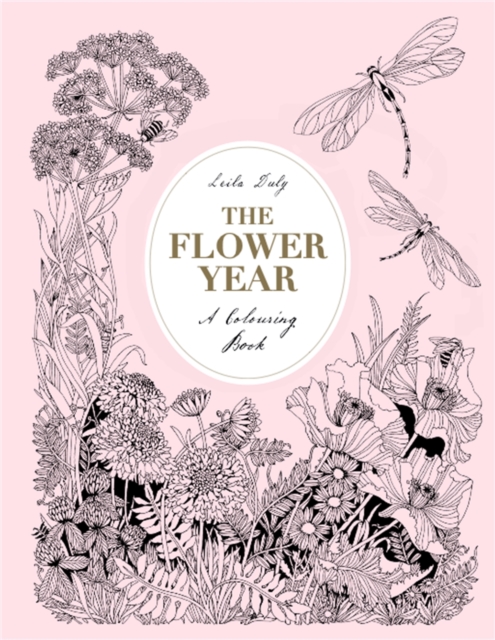 The Flower Year : A Colouring Book, Hardback Book