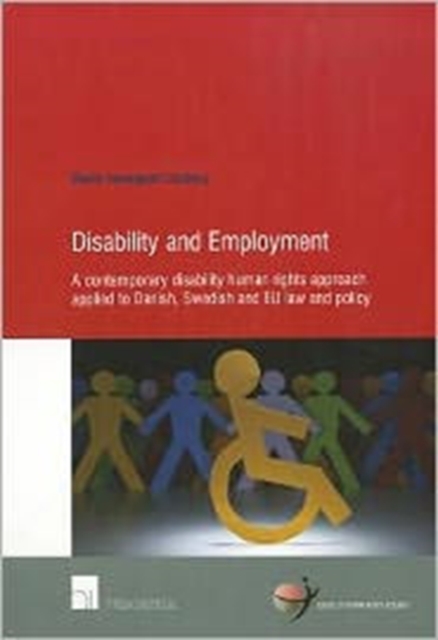 Disability and Employment : v. 43, Paperback / softback Book