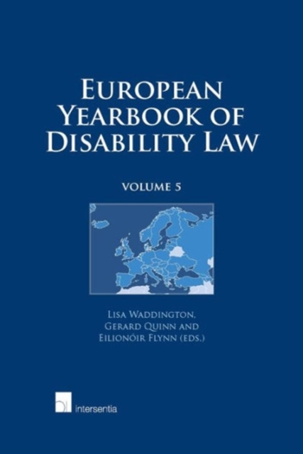 European Yearbook of Disability Law : Volume 5, Hardback Book