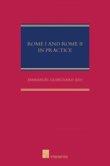 Rome I and Rome II in Practice, Hardback Book