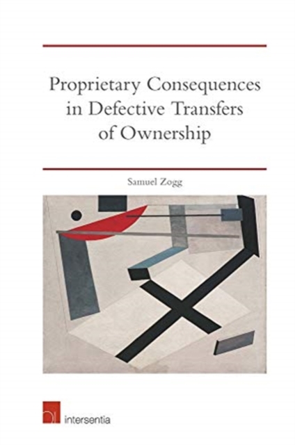 Proprietary Consequences in Defective Transfers of Ownership, Hardback Book