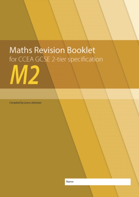 M2 Maths Revision Booklet for CCEA GCSE 2-tier Specification, Paperback / softback Book