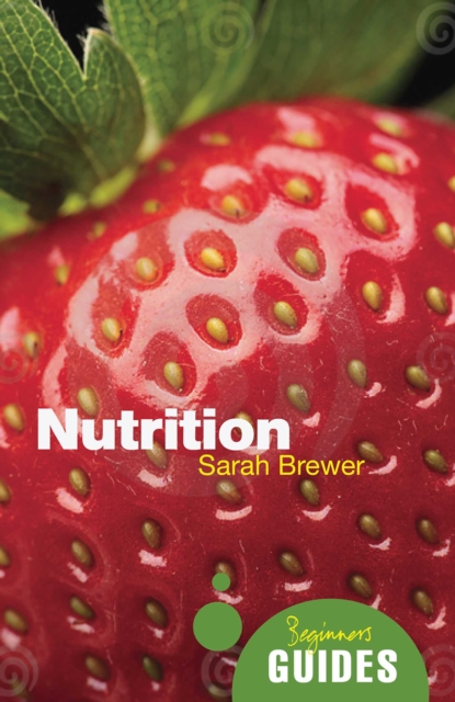 Nutrition : A Beginner's Guide, EPUB eBook