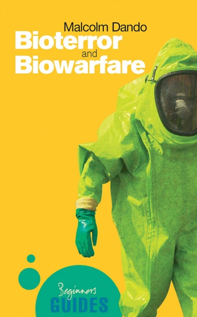 Bioterror and Biowarfare : A Beginner's Guide, EPUB eBook