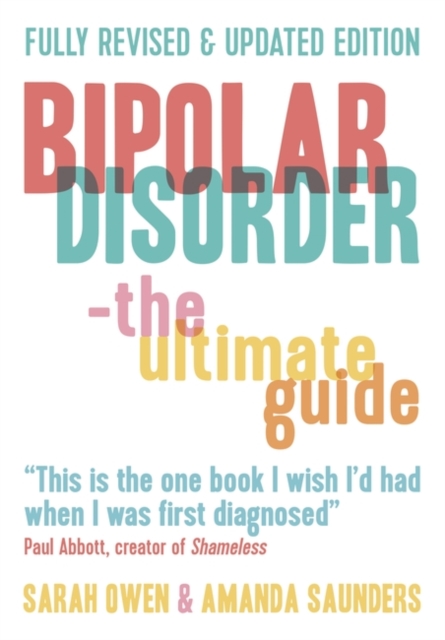 Bipolar Disorder : The Ultimate Guide, Paperback / softback Book