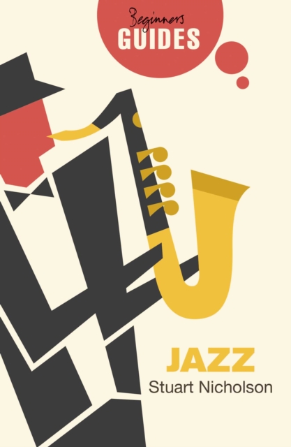 Jazz : A Beginner's Guide, EPUB eBook