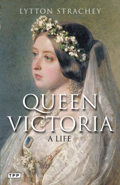 Queen Victoria : A Life, Paperback / softback Book