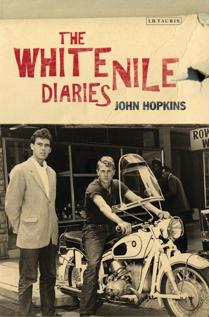 The White Nile Diaries, Hardback Book