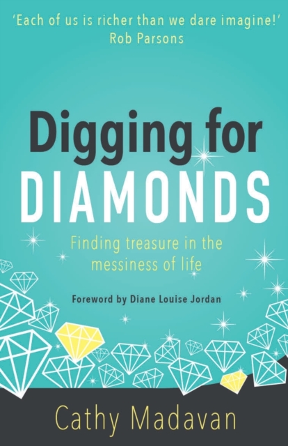 Digging for Diamonds, Paperback / softback Book