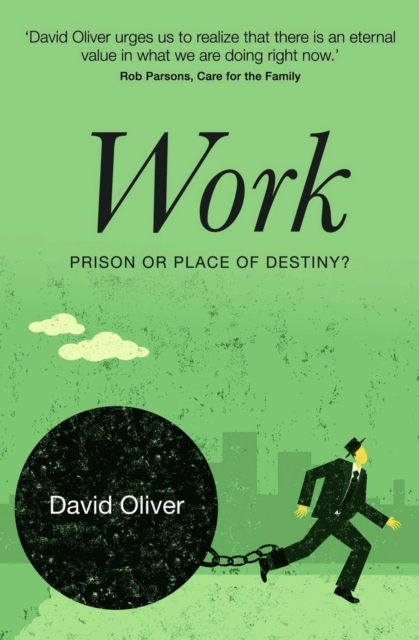 Work: Prison or Place of Destiny (Revised), EPUB eBook