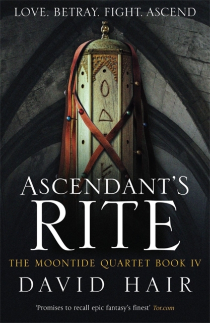 Ascendant's Rite : The Moontide Quartet Book 4, Paperback Book