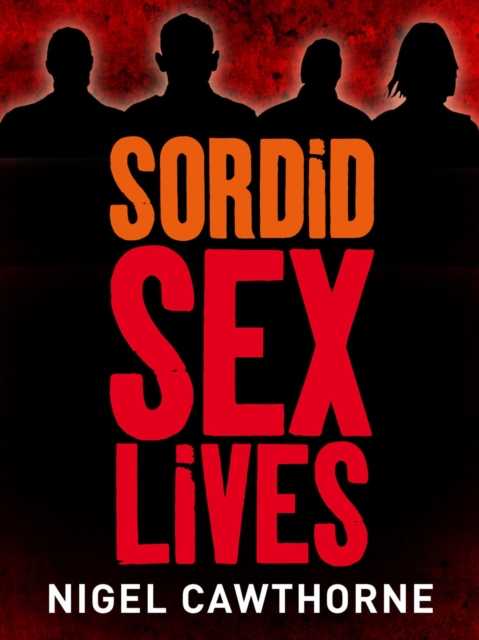 Sordid Sex Lives, EPUB eBook