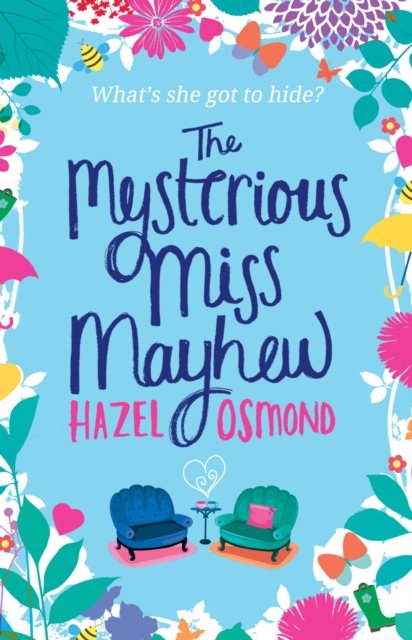 The Mysterious Miss Mayhew : a heartfelt romantic comedy, EPUB eBook
