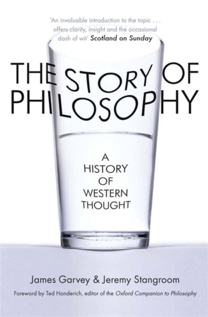 The Story of Philosophy : A History of Western Thought, Paperback / softback Book