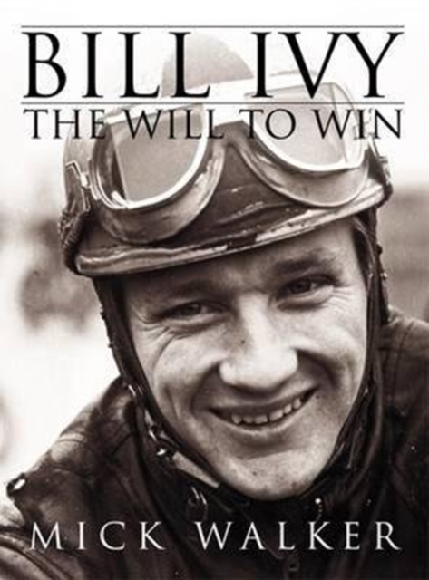 Bill Ivy the Will to Win, Paperback / softback Book