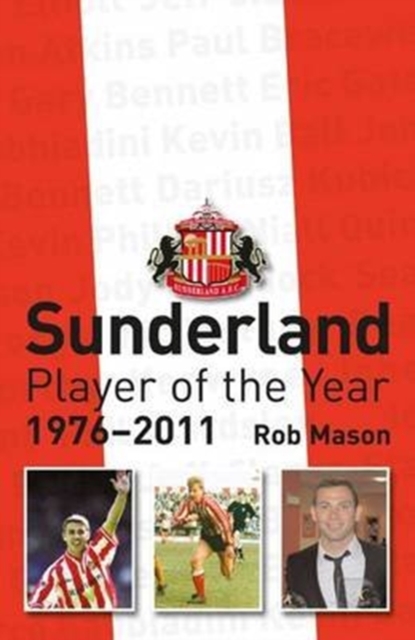 Sunderland: Player of the Year 1976-2011, Paperback / softback Book