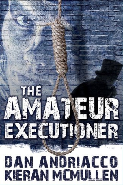 The Amateur Executioner : Enoch Hale Meets Sherlock Holmes, PDF eBook