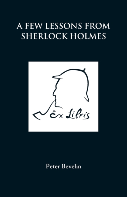 A Few Lessons from Sherlock Holmes, Paperback / softback Book