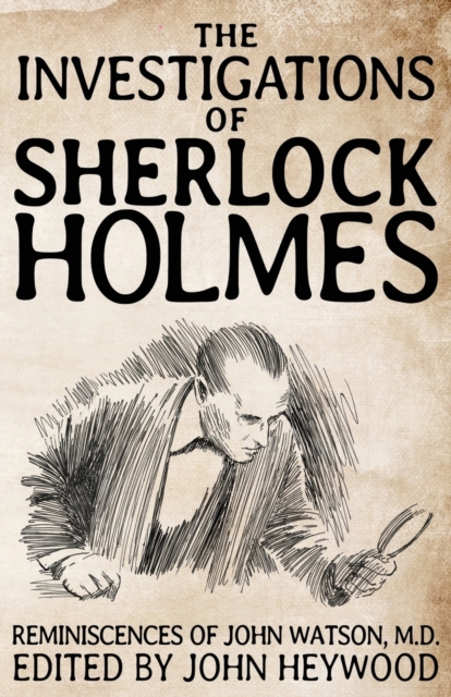 The Investigations of Sherlock Holmes, Paperback / softback Book