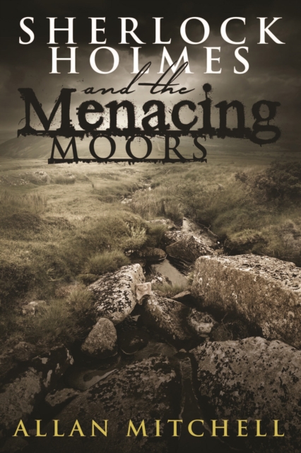 Sherlock Holmes and The Menacing Moors, PDF eBook