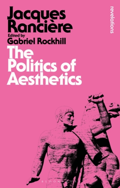 The Politics of Aesthetics, Paperback / softback Book