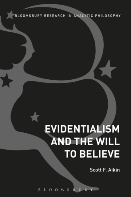 Evidentialism and the Will to Believe, EPUB eBook