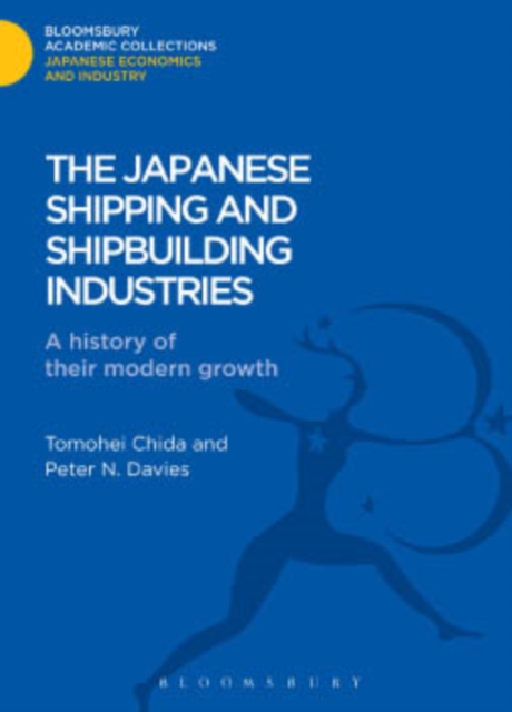 The Japanese Shipping and Shipbuilding Industries : A History of their Modern Growth, PDF eBook