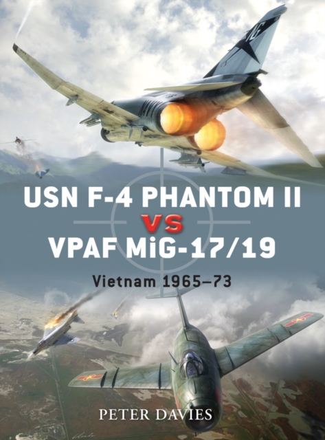 USN F-4 Phantom II vs VPAF MiG-17/19 : Vietnam 1965–73, EPUB eBook