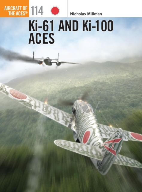 Ki-61 and Ki-100 Aces, Paperback / softback Book
