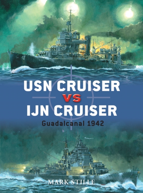USN Cruiser vs IJN Cruiser : Guadalcanal 1942, EPUB eBook