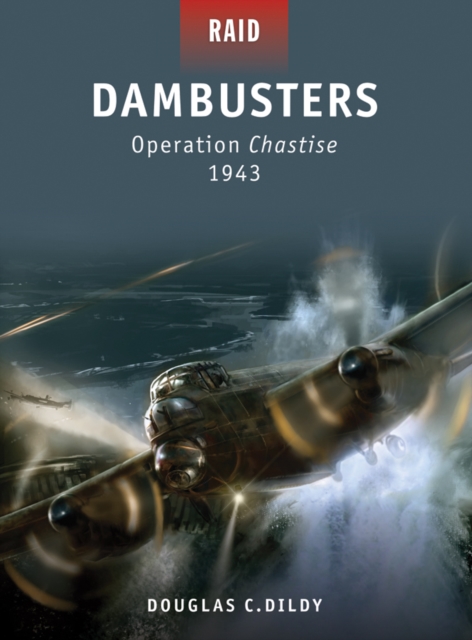 Dambusters : Operation Chastise 1943, EPUB eBook