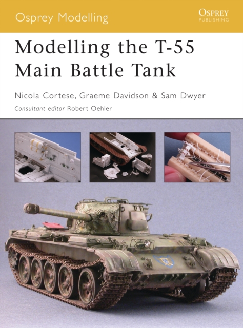 Modelling the T-55 Main Battle Tank, PDF eBook