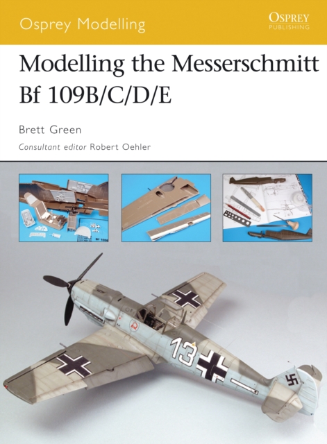 Modelling the Messerschmitt Bf 109B/C/D/E, PDF eBook