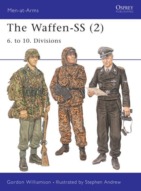The Waffen-SS (2) : 6. to 10. Divisions, PDF eBook