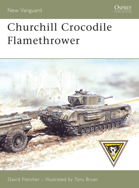 Churchill Crocodile Flamethrower, PDF eBook