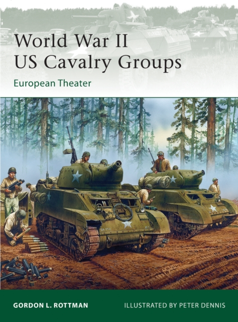 World War II US Cavalry Groups : European Theater, EPUB eBook