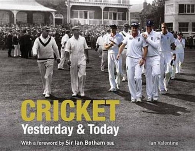 Cricket Yesterday and Today, Paperback / softback Book