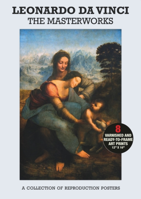 Poster Pack: Leonardo Da Vinci: the Masterworks : A Collection of Reproduction Posters, Poster Book