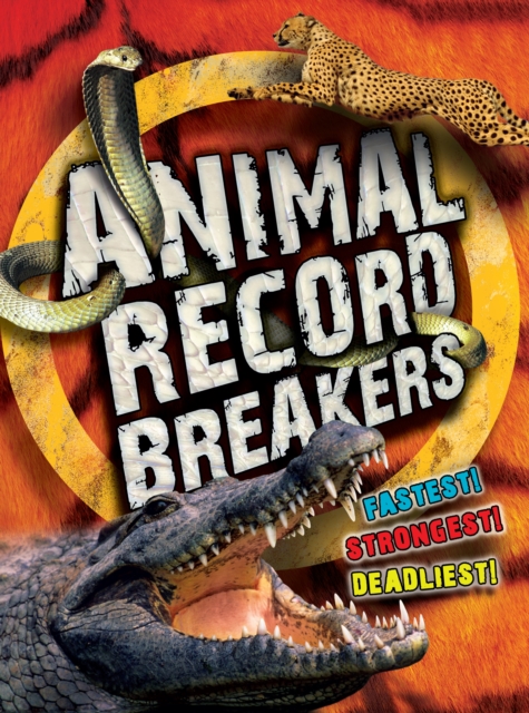 Animal Record Breakers, Paperback Book