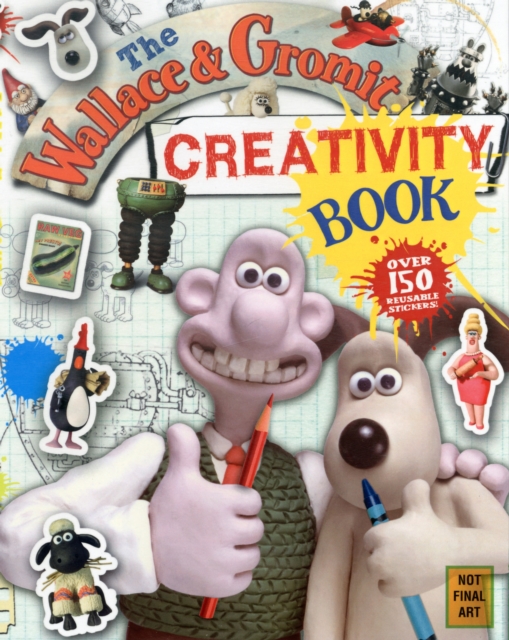 The Wallace and Gromit Creativity Book, Spiral bound Book