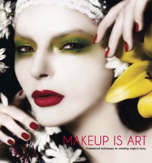 Makeup Is Art, Hardback Book